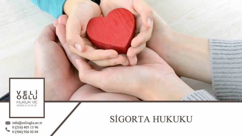 Sigorta Hukuku