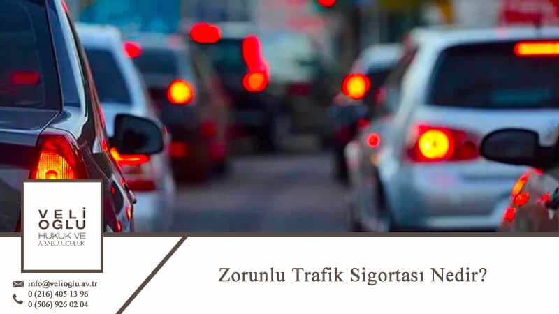 Zorunlu Trafik Sigortası Nedir? 